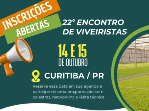22º ENCONTRO DE VIVEIRISTAS