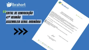 EDITAL DE CONVOCAÇÃO 47ª REUNIÃO CATEGORIA: ASSEMBLEIA GERAL ORDINÁRIA